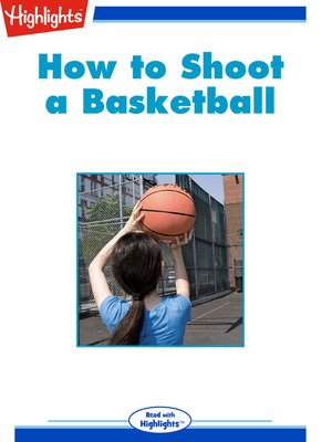 cover image of How to Shoot a Basketball